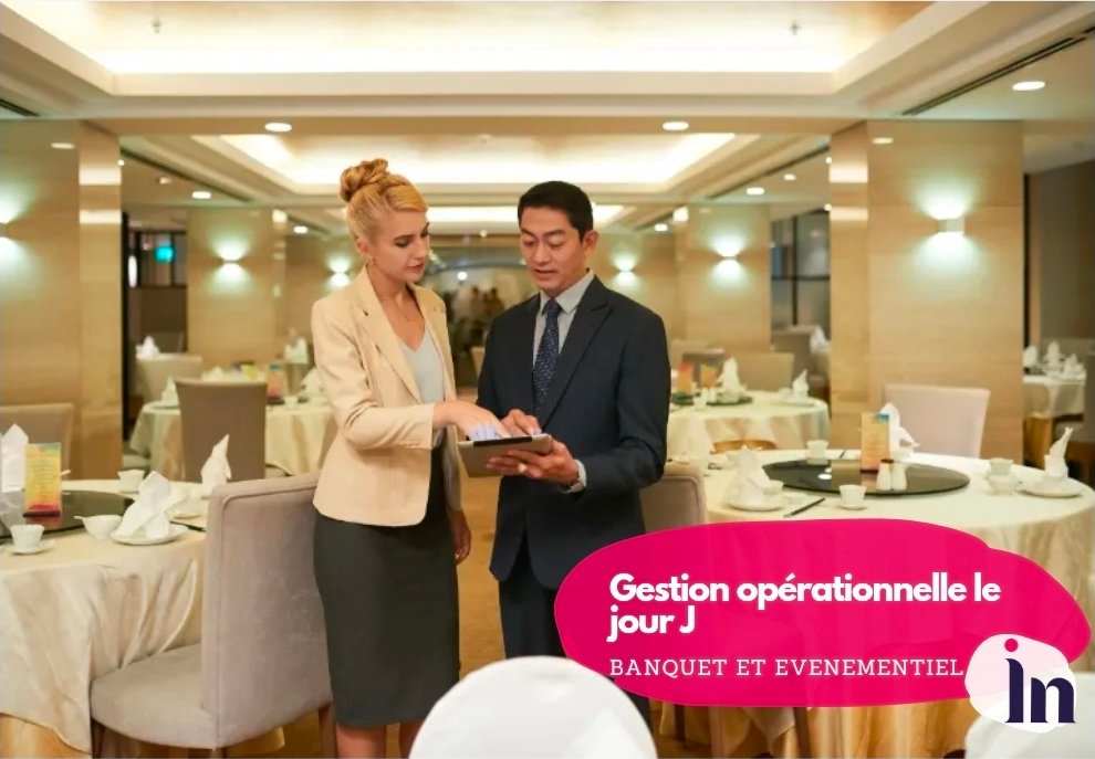Gestion opérationnelle le jour J